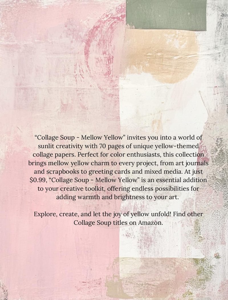 Mellow Yellow eBook page 84 — abstract-collage, muted-palette, mixed-media-art